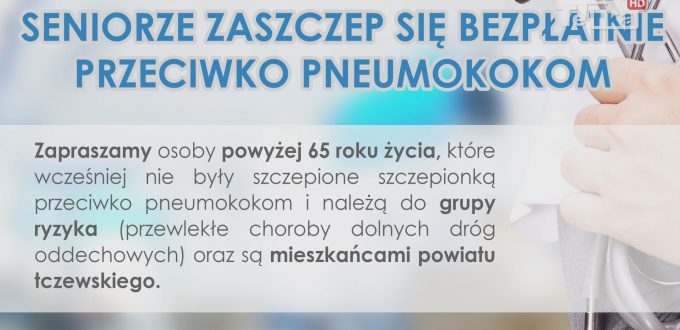w powiecie tczewskim szczepią seniorów przeciwko pneumokokom