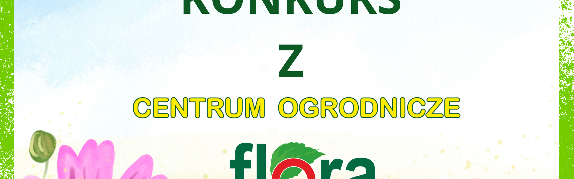 konkurs "zielona rewolucja z Florą"